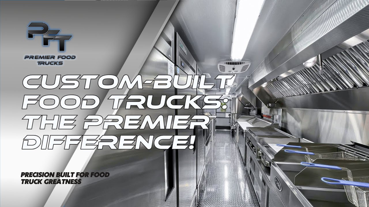 Step Inside the World of Premier Food Trucks: Innovation, Quality, and Craftsmanship!