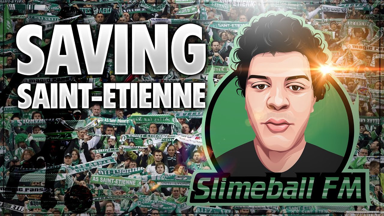 Saving Saint-Etienne // Episode 18: End of the Season Drama // FM 2020