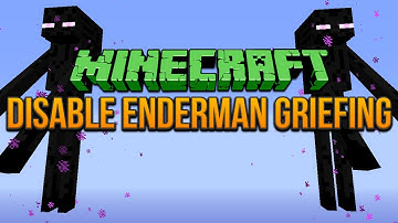 Disable Enderman Griefing Minecraft 1.8 Tutorial