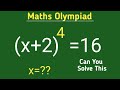 (x+2)⁴=16||USAolympiad maths || can you solve this? || find x=? ||exponential problem||