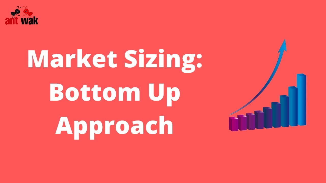Bottom-up market sizing