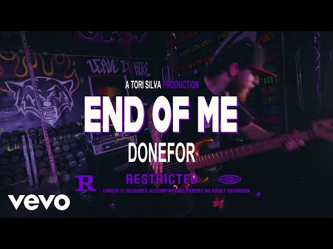 DONEFOR END OF ME Official Music Video 