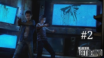 MALLRATS (THE LAST OF US: LEFT BEHIND WALKTHROUGH) *NO COMMENTARY* #2