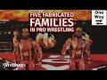 Five fabricated families in pro wrestling