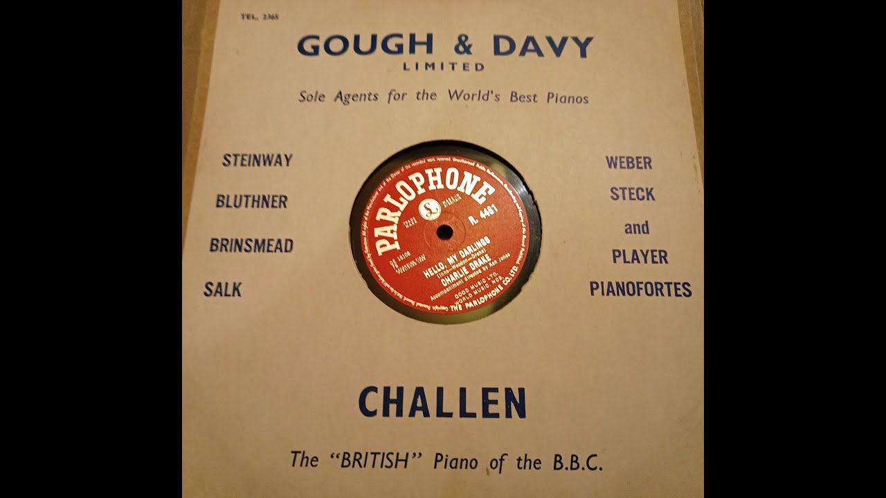Hello, My Darlings - Charlie Drake - 78rpm