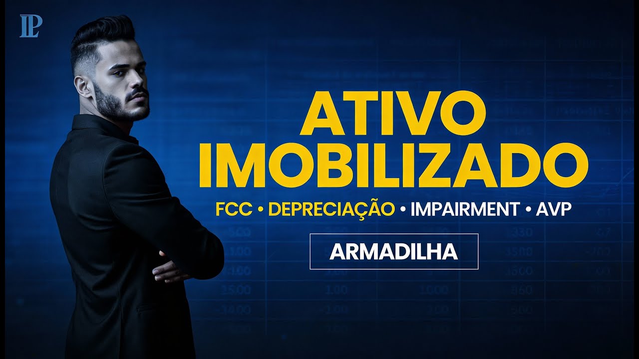 FCC e Ativo Imobilizado: a armadilha entre Depreciação, Impairment e AVP