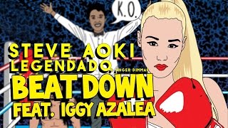 Steve Aoki U0026 Angger Dimas  Beat Down Feat Iggy Azalea legendado hd