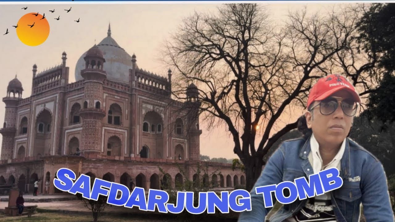 Safdarjung Tomb Delhi | Full Tour & History | Journey  with Jamali
