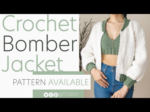 How to Crochet A Bomber Jacket | Pattern & Tutorial DIY