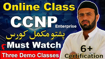 CCNP Enterprise Online Classes in Pashto (ENCOR & ENARSI) | 3 Demo Classes | Starts July 1st