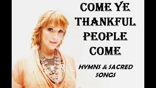 Watch Leigh Nash Come Ye Thankful People Come video
