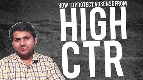 how to safe adsense account to prevent suspension   How to Protect Your Google AdSense From High CTR