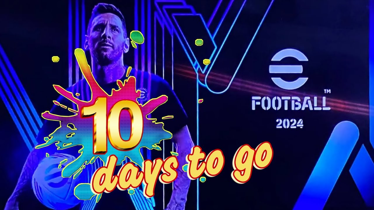 Efootball 2024 is Coming Soon! Get the Official Release Date Right Here