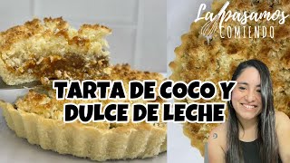 Tarta De Coco Y Dulce De Leche Super Facil La Pasamos Comiendo