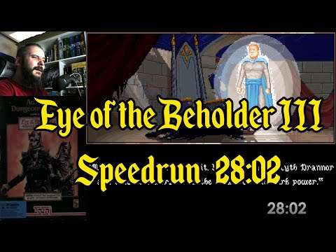 Eye of the Beholder 3 Speedrun - 28:02  [22.07.2022]