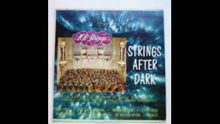 101 Strings ββ 101 Strings After Dark - full vinyl album