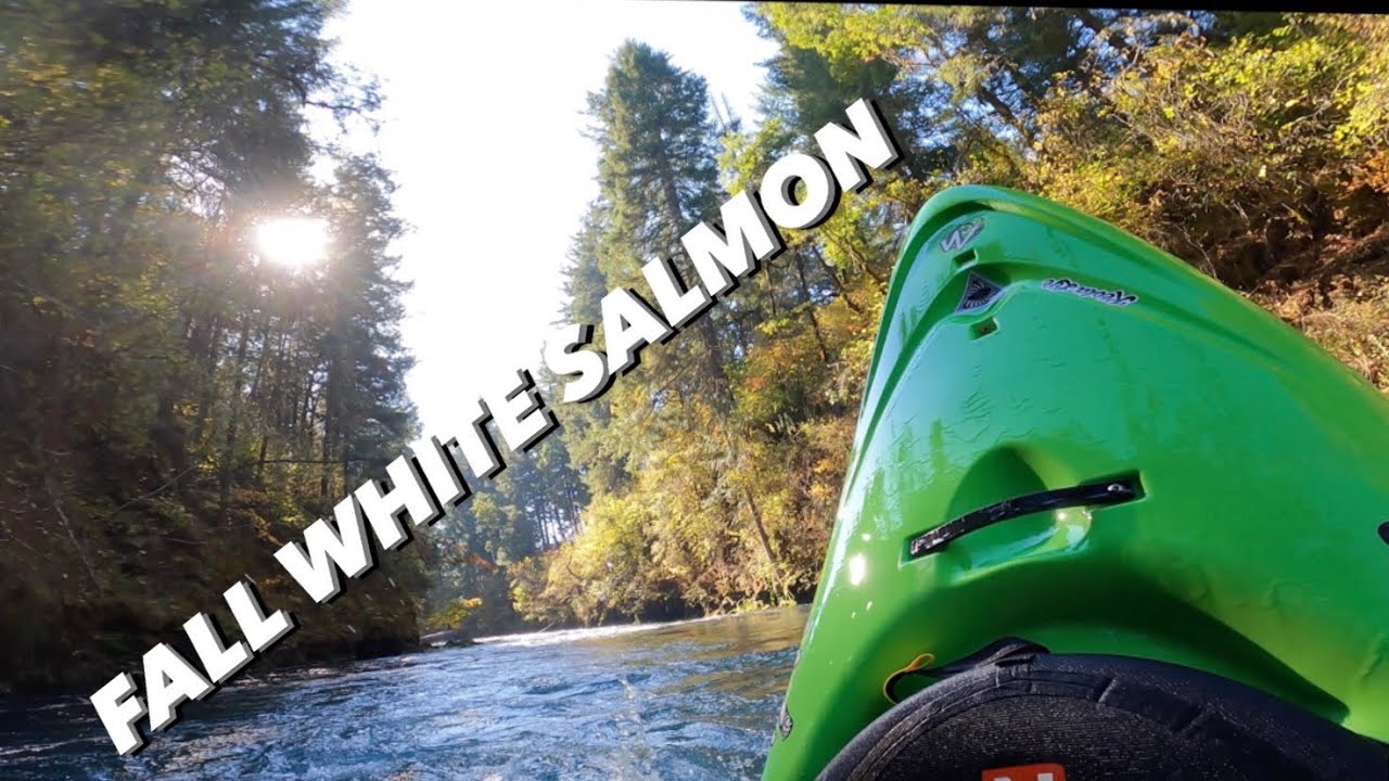 Another beautiful fall day on the White Salmon Kayaking vlog October