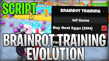 [OP] Brainrot Training Evolution Best Script Infinite Gems & Get Best Pets Roblox 2025