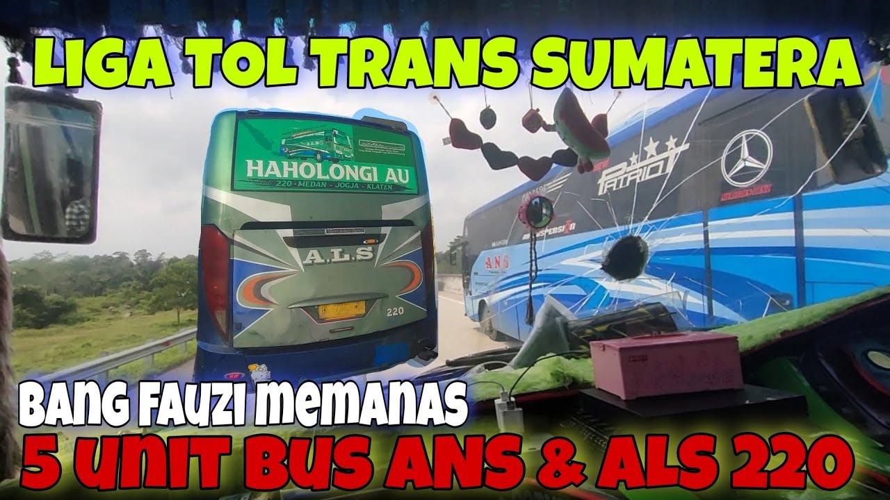 JOSS‼️BUS ALS 220 vs Bus ANS 5 unit || Jumpa ALS 378 Di Rest Area KM 87