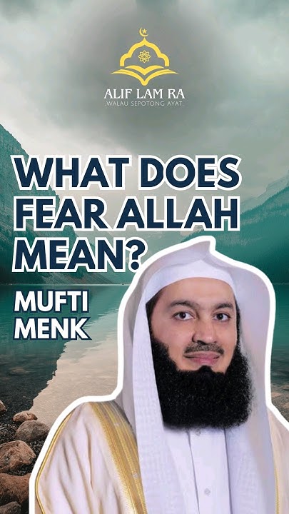 what-does-fear-allah-mean-muftimenk-islamicshorts-islam-youtube
