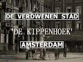 Rembrandtplein: van Kippenhoek naar THE BANK - geschiedenis Verdwenen Stad Amsterdam