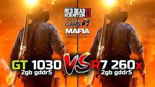 Gt 1030 Vs R7 260X - Which Is Better?