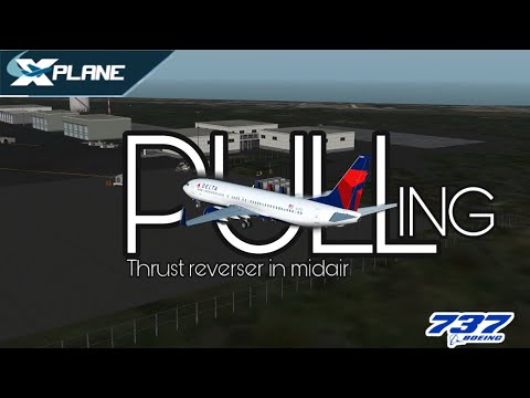 Pulling out thrust reverser midair (Boeing 737-800) X-Plane #xplane #boeing #hawaii
