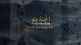 alhamdulillah-alhamdulillahi ala ni'matil iman....ll Islamic video ll @Alhamdulillah194