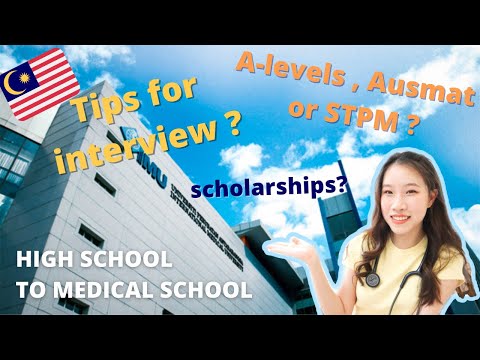 How to get into Medical School , Malaysia , Advices + tips for medical interview