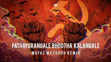 Pathayorangale Bhootha Kalangale - Mufaz Mazoodh Remix