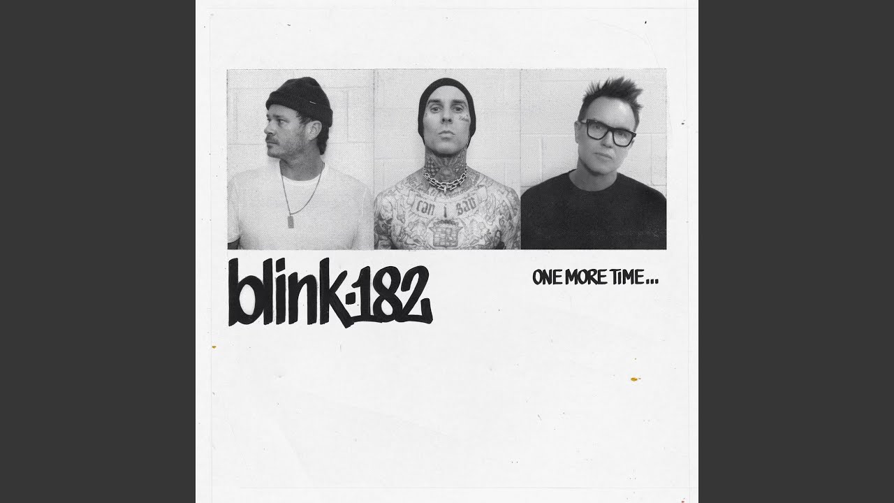 blink-182 - ONE MORE TIME