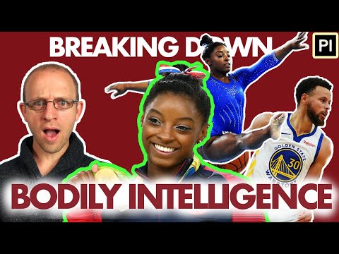 Simone Biles, Steph Curry, & You | Bodily-Kinesthetic Intelligence Explained with Examples