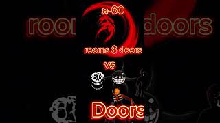 a-60 rooms & doors vs Doors #roblox #doorsroblox