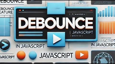 ⏱️JavaScript Debounce | Improved Performance with 10 lines of code