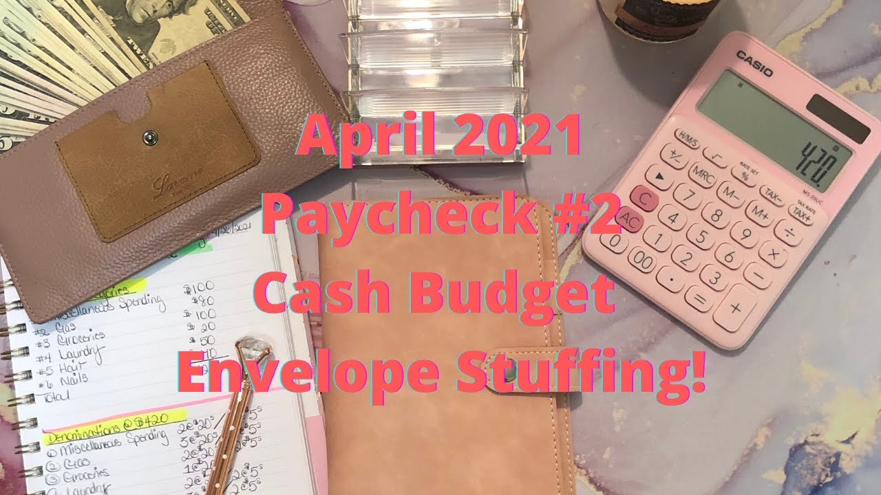 CASH ENVELOPE STUFFING | APRIL 2021 PAYCHECK #2 | Kerensa Amanda