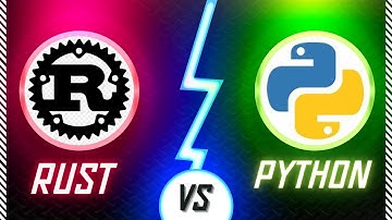 Rust vs Python Programming Language