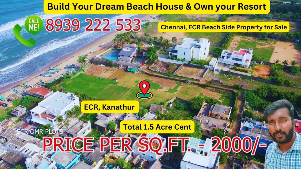 Beach Side Property For Sale ECR Kanathur 1 Acre 5 Cent ECR OMR