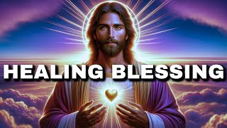 Healing Blessing | Message From God | The Blessed Message