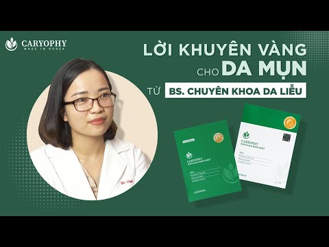 Chuyên Khoa Da Liễu Đánh Giá Cao Mặt Nạ Trị Mụn Caryophy