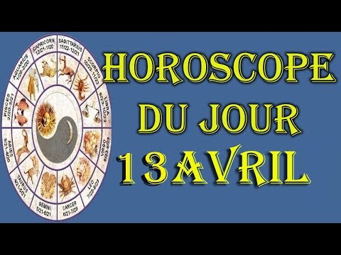 Vidéo: Horoscope 13 Avril