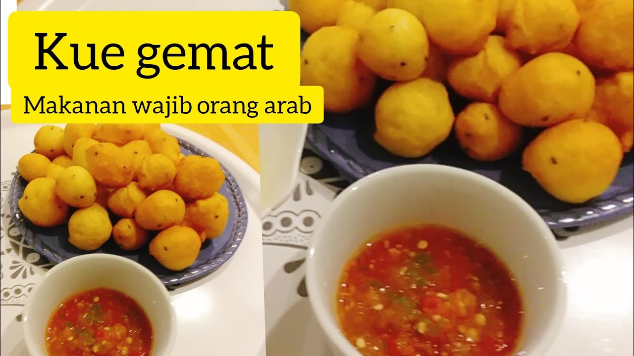 RESEP CARA MEMBUAT KUE GEMAT/makanan wajib orang arab RESEP CARA MEMBUAT KUE GEMAT/makanan wajib orang arab