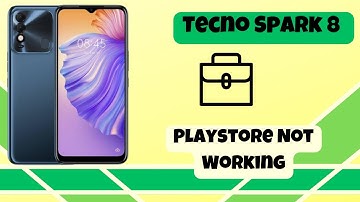Tecno Spark 8 Playstore Not Working || How to solve playstore issues || Playstore problems
