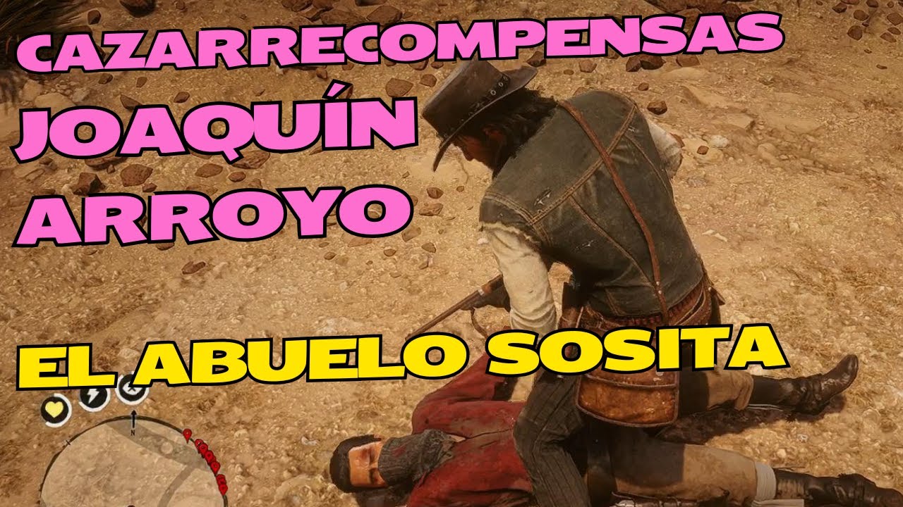 RDR2 - ¡VIDA O MUERTE EN CAZARRECOMPENSAS! VAMOS AL 100% JOAQUIN ARROYO ...