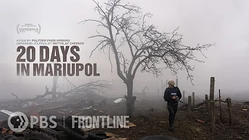 20 Days In Mariupol (trailer) | FRONTLINE