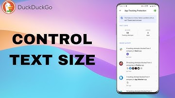 How To Control Text Size On DuckDuckGo App