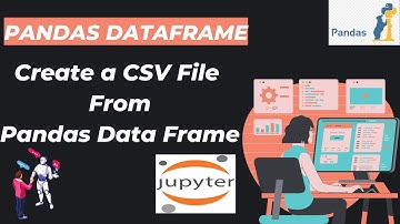 14. Create a CSV File From Pandas Data Frame