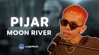 Video thumbnail of "PIJAR - MOON RIVER | LIVE PERFORMANCE AT LET'S TALK MUSIC"