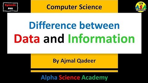Difference between Data and Information • Computer Science Part 1 • Episode 02
