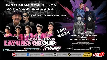 🔴LIVE MALAM  GENDING JAIPONG LAYUNG GROUP | PERNIKAHAN SONIA PUTRI & SANDI  |  CIWIRU 27 SEP 2025