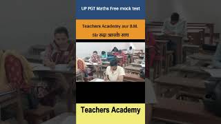 UP PGT Maths Free mock test Teachers Academy aur B M  Sir सदा आपके साथ